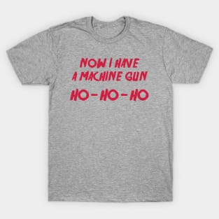 Now I have a machine gun T-Shirt